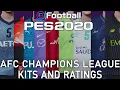 PES 2020 - AFC Champions League kits and ratings