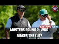 Masters 2025 Round 2 Cut Line Drama Justin Rose Leads USA TODAY NEWS