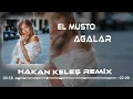 Elmusto   AGALAR  Remix Yalanlar Basittir Tiktok Remix
