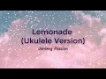 Download Lagu Lemonade - Jeremy Passion ( Lyrics)