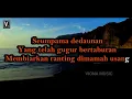 RAMALANKU BENAR BELAKA - UMBRELLA ( KARAOKE NO VOCAL )