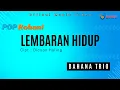 Download Lagu Pop Rohani - Bahana Trio - Lembaran Hidup (Official Music Video)