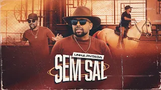 Unha Pintada - Sem Sal (Clipe Oficial)