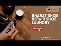 Bharat Shoe Repair Shoe Laundry Shoe repair shop in Pune Gonukkad