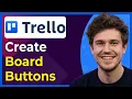 How to Create Board Buttons in Trello Butler Step-By-Step 2026 guide