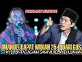 Lagu Gus Iqdam Terbaru - Imanuel dapat hadiah 2,5Jt dari Gus iqdam||St Nyel Lintas agama Rela kehujanan