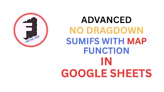 SUMIFS with MAP Function in Excel Google Sheets Formula Tutorial in Hindi