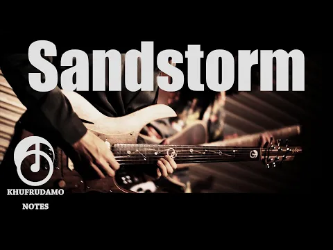KHUFRUDAMO NOTES - Sandstorm