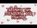IBE - Tak Bisakah Kau Mengerti (Lyric Visualizer)