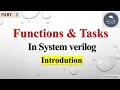 Functions and tasks in System verilog Part 1 Introduction to