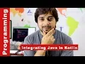 Integrating Java with Kotlin