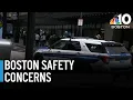 Safety concerns in Boston after string of violent incidents but what does data show