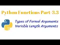 Python Function PT-3 3 Types of Formal Arguments Variable length Argument CLASS 12 XII CS