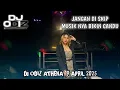 Download Lagu SABTU DJ ODIZ ATHENA 19 APRIL 2025 (MALAM MINGGU)