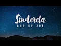 Cup of Joe - Sinderela (Official Lyric Video)