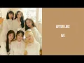IVE - After Like Lyrics [ Rom + Translation ]