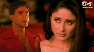  ek bewafaa hai akshay kumar kareena sad love song