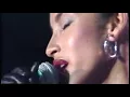 Sade -  Smooth Operator - Live Montreux Jazz Festival - 1984