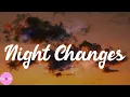 One Direction - Night Changes (Lyrics)