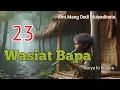 Download Lagu Wasiat Bapa, Dongeng Mang Dedi Mulyadinata, Mulangkeun katineung.