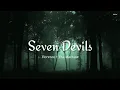 Florence + The Machine - Seven Devils (Slowed + Reverb+ Lyrics)