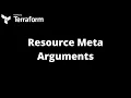 Resource Meta Arguments Terraform Tutorial