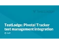 TestLodge - Pivotal Tracker test management integration