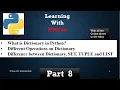 2022 What is a DICTIONARY in Python Properties of DICTIONARY Different operations Part 8