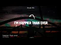 Billie Eilish - Happier Than Ever (Clean - Lyrics)