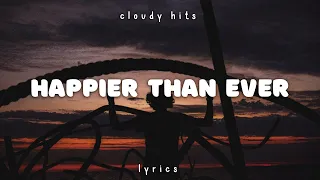 billie eilish happier than ever clean lyrics 