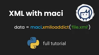 Using XML in maci Python