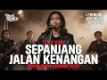 Lagu SEPANJANG JALAN KENANGAN ROCK COVER VERSION 2025