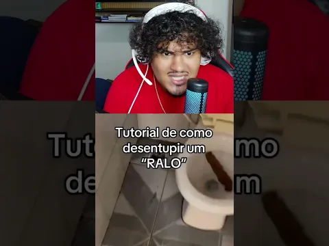 TUTORIAL de como DESENTUPIR um RALO π€£π€£π€£π€£ #humor #react #vaso