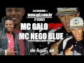 Download Lagu Mc Galo Sp \u0026 Mc Nego Blue - A Liberdade canta ♫♪ 'Video Oficial' ID:9*573521