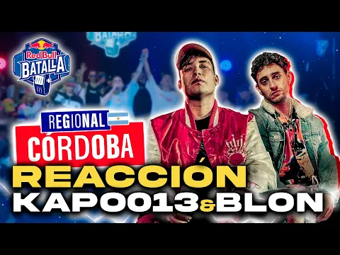 Download MP3 KAPO013 Y BLON REACCIONAN A LA 1ª REGIONAL ARGENTINA 🇦🇷 DE RED BULL BATALLA 💙 Córdoba🤍