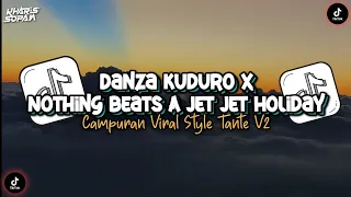 dj danza kuduro x nothing beats a jet holiday campuran viral tiktok style tante v2 kharis sopan 