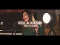 Download Lagu Dari Ya Albi   Hamza Namira Covered by Rola Kadri   داري يا قلبي   رولا قادري1080P HD 1