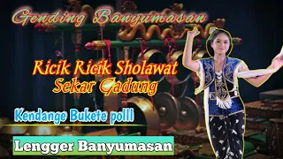 Download Gending Ricik Ricik Sholawat | Sekar Gadung Lenggeran | Kendange Bukete poll Nyamleng Pisan MP3