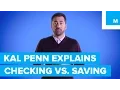 What s the Difference Between Checking Savings Kal Penn Explains Mashable