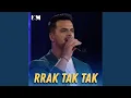 Lagu Rrak Tak Tak