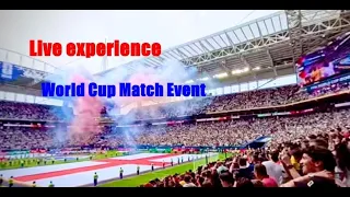 Live experience in World Cup