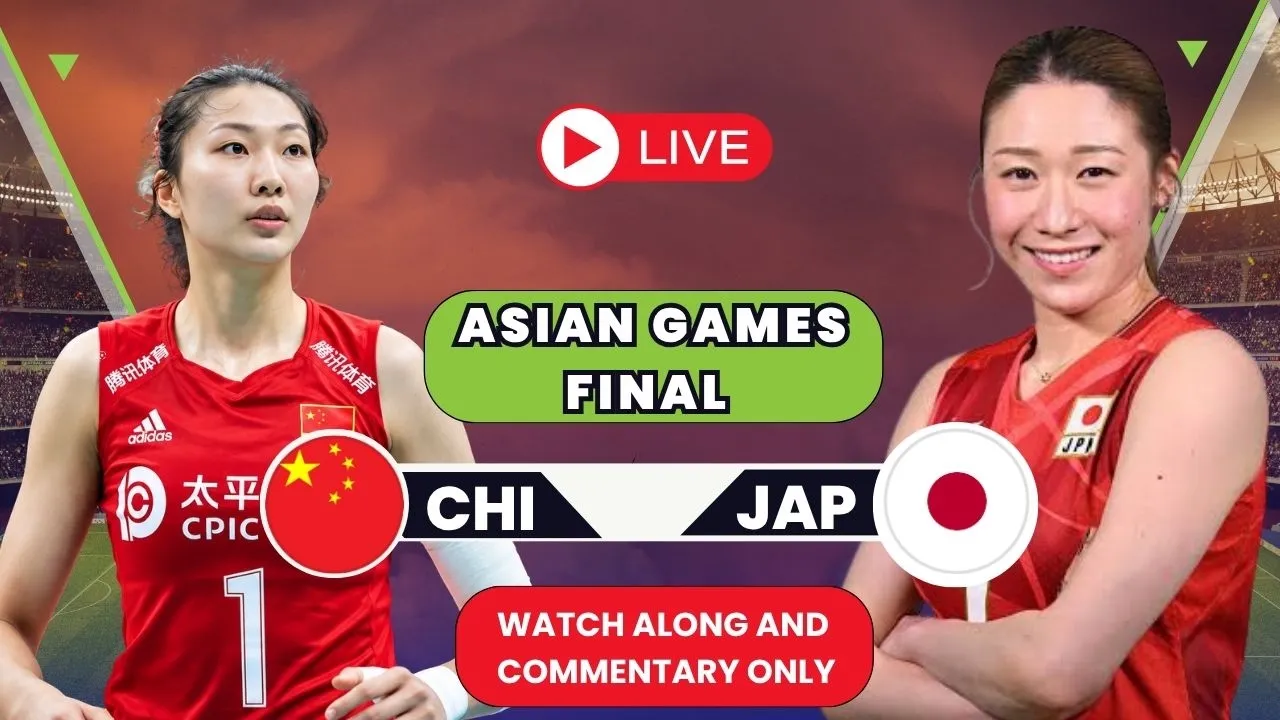 CHINA VS JAPAN | FINAL |Volleyball LIVE SCORE & AUDIO COMMENTARY | 20th Asian Games 2026