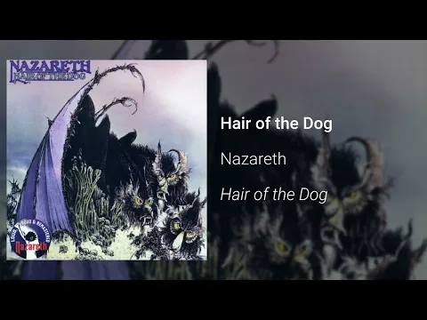 Download MP3 Nazareth - Hair of the Dog (Official Audio)