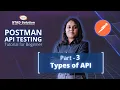 Postman API Testing Tutorial for Beginner Part 3 Types of API