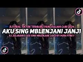Lagu DJ ILANG LUNTUR MERGO AKU WES GAWE ATIMU KUCIWO BOLA VIRAL TIK TOK TERBARU 2024 YANG KALIAN CARI !!!