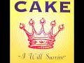 Cake - i will survive