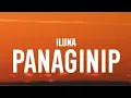 Download Lagu iluna - Panaginip (Lyrics)