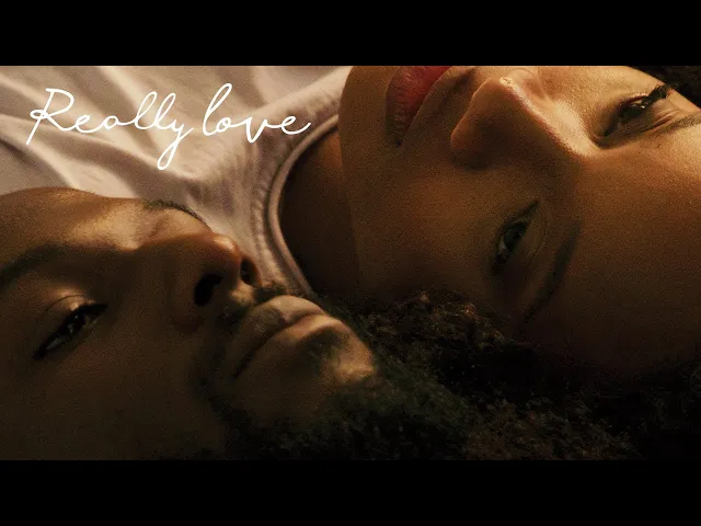Really Love | Official Trailer