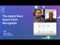 The Latest from Azure Form Recognizer
