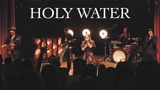 we the kingdom holy water live 